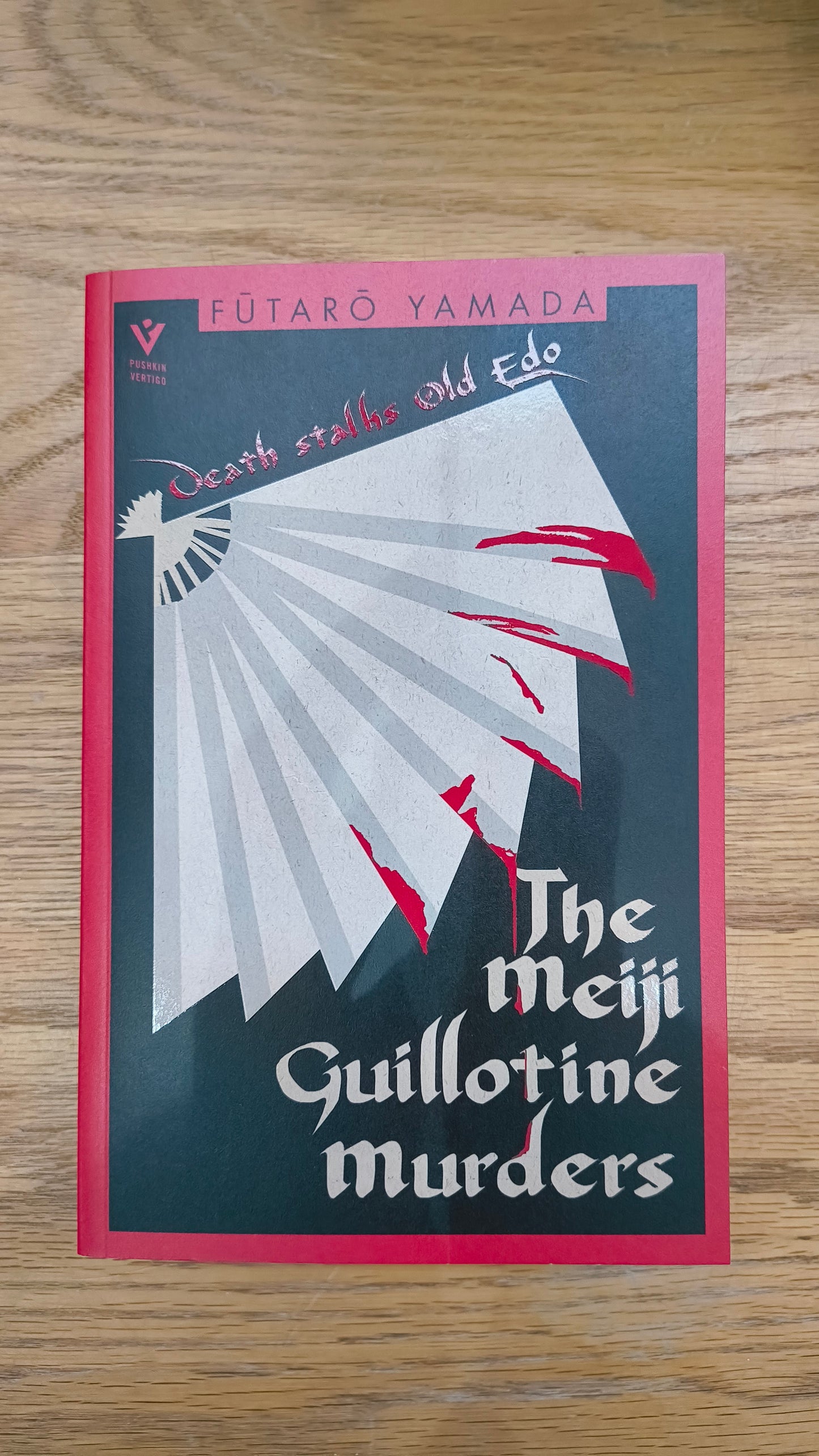 The Meiji Guillotine Murders by Futaro Yamada